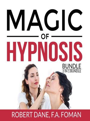 Magic of Hypnosis Bundle, 2 in 1 Bundle - Audiobook
